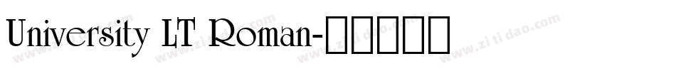 University LT Roman字体转换